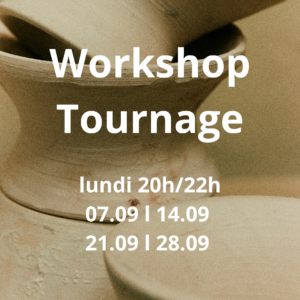 Septembre : Workshop Tournage le lundi de 20h à 22h