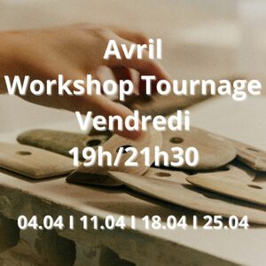 Avril : Workshop Tournage le vendredi de 19h à 21h30