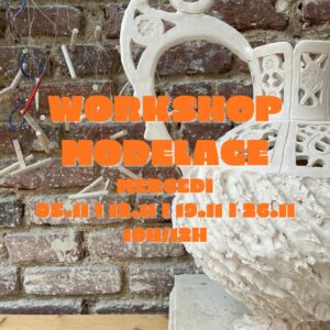 Novembre : Workshop Modelage le mercredi de 10h à 12h