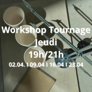 Avril : Workshop Tournage le jeudi de 19h à 21h