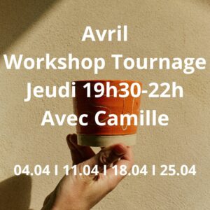 Avril : Workshop Tournage le jeudi de 20h à 22h30
